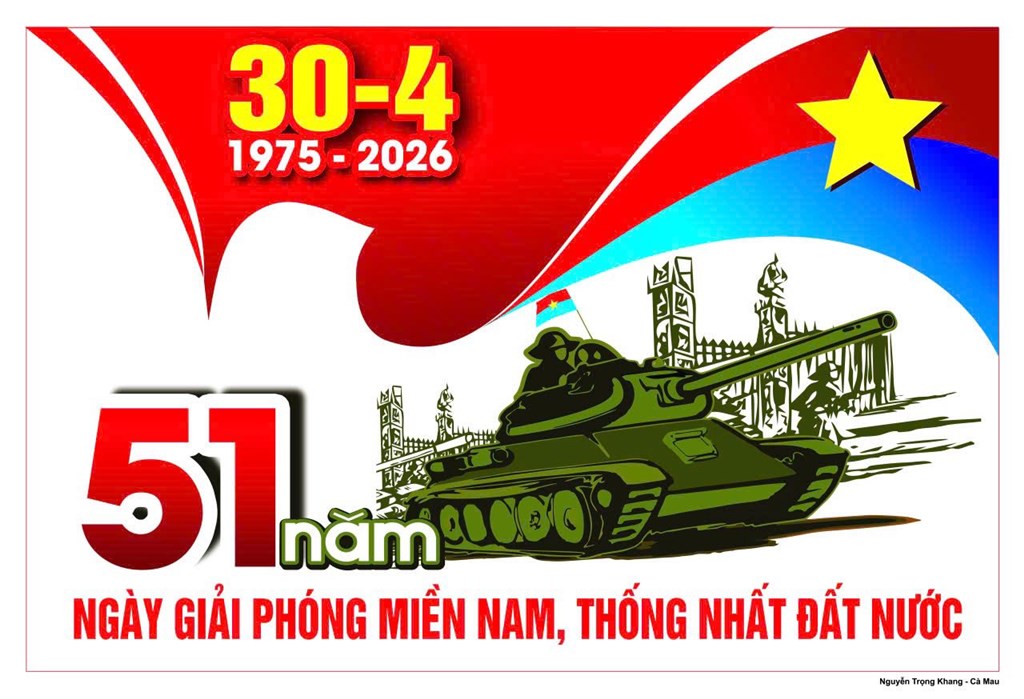 Tuyên truyền kỷ niệm 51 năm Ngày Giải phóng miền Nam, thống nhất đất nước (30/4/1975 - 30/4/2026)