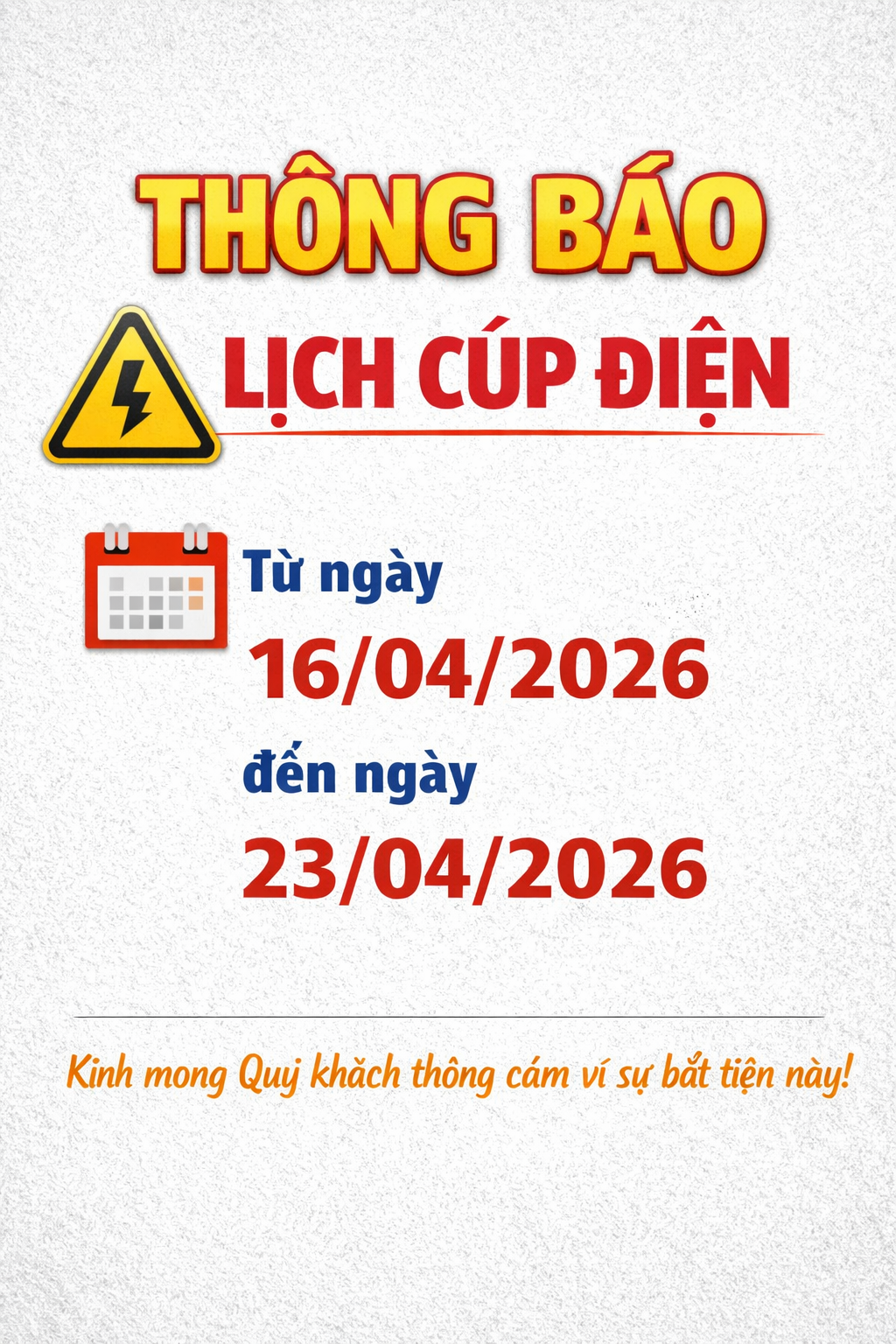 Thông báo lịch tạm ngừng cung cấp điện từ ngày 16/04/2026 đến ngày 23/04/2026